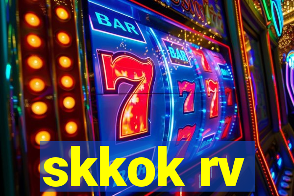 skkok rv